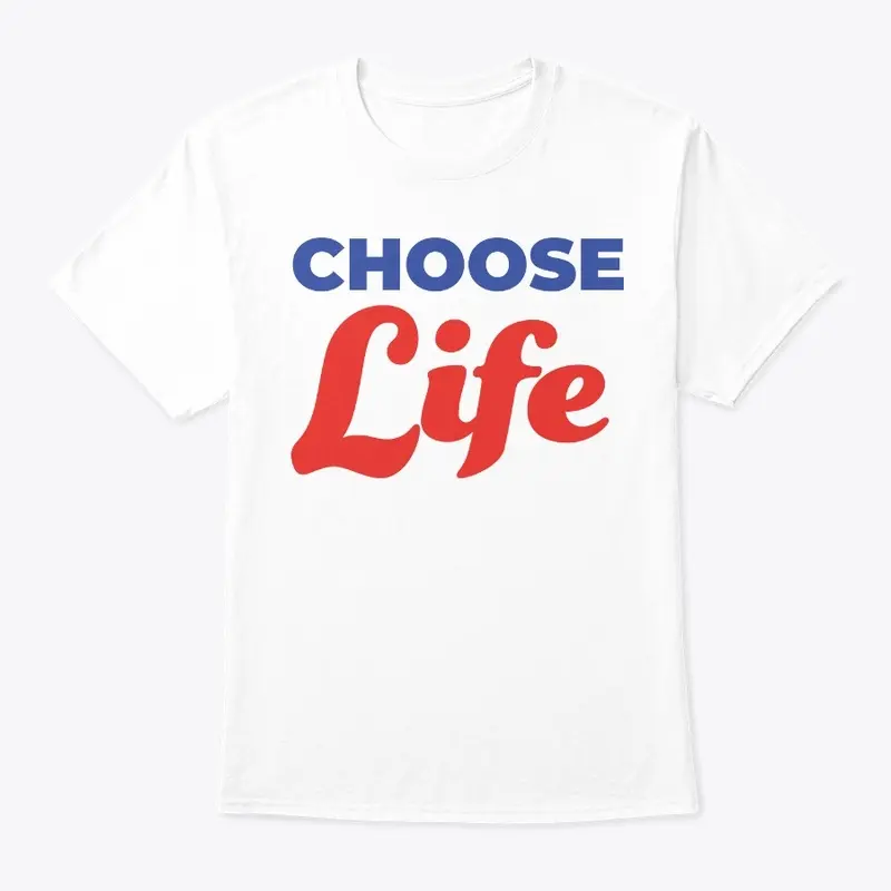 Choose Life