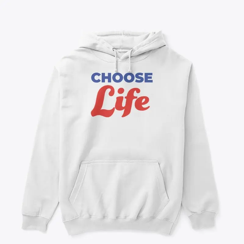 Choose Life